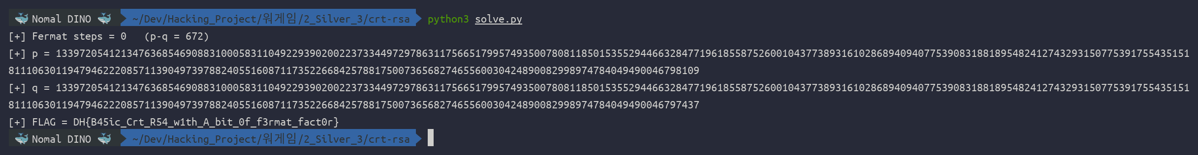 ํด๋ฆญํ์ฌ ํ๋ solve.py ์คํ โ Fermat steps 0, p ์ q(๋ ์ธ ์๋ฆฌ๋ง ๋ค๋ฅธ ์ฐ์ ์์) ์ถ๋ ฅ, ๋ง์ง๋ง ์ค์ FLAG